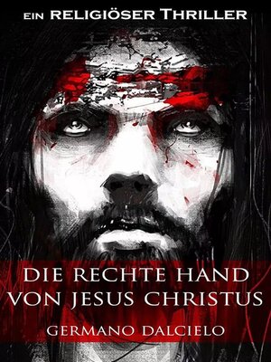 cover image of Die rechte Hand von Jesus Christus--Thriller